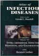 Atlas of Infectious Diseases Volume 7: Intra-abdominal Infections, Hepatitis and Gastroenteritis