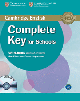 Complete Key for Schools Workbook without Answers with Audio CD