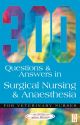 300 Questions and Answers in Surgical Nursing and Anaesthesia for Veterinary Nurses (Veterinary Nursing: 300 Questions & Answers)