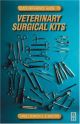 QUICK REFERENCE GUIDE TO VETERINARY SURGICAL KITS