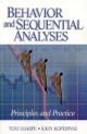 Behavior and Sequential Analyses: Principles and Practice