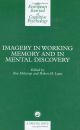 Imagery in Working Memory and Mental Discovery: A Special Issue of the European Cognitive Psychology