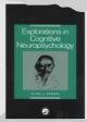 Explorations in Cognitive Neuropsychology