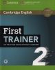 First trainer. Level B2. Six practice tests. Student's book. Without answers.