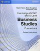 Cambridge IGCSE and O level business studies. Coursebook. Per il triennio delle Scuole superiori. Con espansione online. Con CD-ROM (Cambridge International IGCSE)