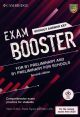 Cambridge Exam Boosters for the Revised 2020 Exam Second edition. Preliminary and Preliminary for Schools Exam Booster without Answither Key with Audio.