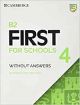 B2 First for Schools 4. Student's Book without Answers.
