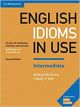 English Idioms in Use Intermediate. Second Edition. Book with Answers