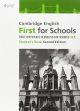 Cambridge English. First For Schools. Practice Tests