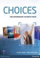 CHOICES PRE-INTERMEDIATE ST