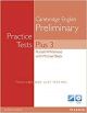 PRACTICE TEST PLUS 3 PRELIMINARY