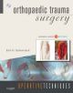 Operative Techniques: Orthopaedic Trauma Surgery: Book and Website
