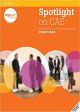 Spotlight on CAE. Student's book. Per le Scuole superiori. Con espansione online