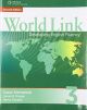 World Link 3 with Student  Developing English Fluency