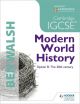 Cambridge IGCSE Modern World History (History In Focus)
