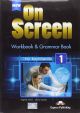 ON SCREEN 1 Bachillerato., WORKBOOK.