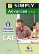 Simply Cambridge. Advanced. CAE fors schools. Student's book. Per le Scuole superiori. Con audio formato MP3. Con espansione online