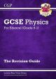 Grade 9-1 GCSE Physics: Edexcel Revision Guide with Online Edition (CGP GCSE Physics 9-1 Revision) 