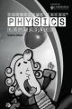 Cambridge IGCSE Physics Explained Black-and-White Version
