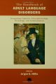 The Handbook of Adult Language Disorders
