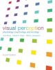 Visual Perception: Physiology, Psychology and Ecology (English Edition)
