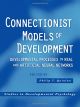 Connectionist Models of Development: Developmental Processes in Real and Artificial Neural Networks