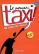 Le nouveau taxi! Livre de l'élève 1