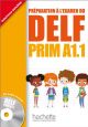 Delf prim. A1.1. Livre de l'élève. Per la Scuola elementare.