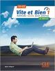 Vite et bien. Méthode rapide pour adultes. A1/A2. Con Corrigés. Per le Scuole superiori. Con CD-Audio (Vol. 1)