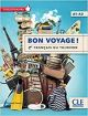 Bon voyage! Français du tourisme. Livello A1-A2. Per le Scuole superiori. Con DVD: Livre + DVD