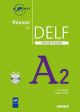 Réussir Le Delf Scolaire. Niveau A2. Livre De L'Élève (+ CD): Livre & CD A2 (Francés)