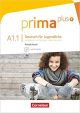 Prima Plus A1.1 Ejercicios (Incluye CD): Arbeitsbuch A1.1 mit CD-Rom