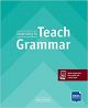 Learning to Teach Grammar: Teacher’s Guide with DELTA Augmented (DELTA Teacher Education and Preparation)