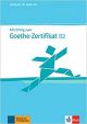 Mit Erfolg zum Goethe-Zertificat - Nivel B2 - Cuaderno de test + CD