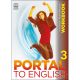 PORTAL TO ENGLISH 3 WORKBOOK