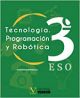 Tecnología, programación y robótica