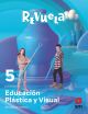 Educación Plástica y Visual. 5 Primaria. Revuela. Región de Murcia