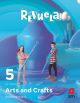Arts and Crafts. 5 Primary. Revuela. Región de Murcia