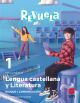 Lengua Castellana y Literatura. Bloque I. Comunicación. 1 Secundaria. Revuela