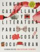 Proyecto: Para que las cosas ocurran - Lengua Castellana y Literatura 3