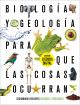 Proyecto: Para que las cosas ocurran - Biología y Geología 4