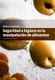 Seguridad e higiene en la manipulación de alimentos