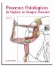 Procesos fisiológicos y de higiene en imagen personal