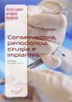 Conservadora, Periodoncia, Cirugía E Implantes