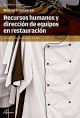 Recursos humanos y dirección de equipos en restauración (CFGS DIRECCIÓN DE COCINA)