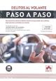Delitos al volante. Paso a paso