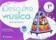 DESCUBRE LA MÚSICA 1ª EDUCACION PRIMARIA LIBRO DEL ALUMNO