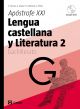 Lengua castellana y Literatura 2. Apóstrofe XX! Bachillerato