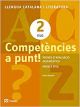 Competències a punt! Llengua catalana i Literatura 2 ESO (Quaderns ESO)