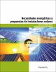 Necesidades energéticas y propuestas de instalaciones solares